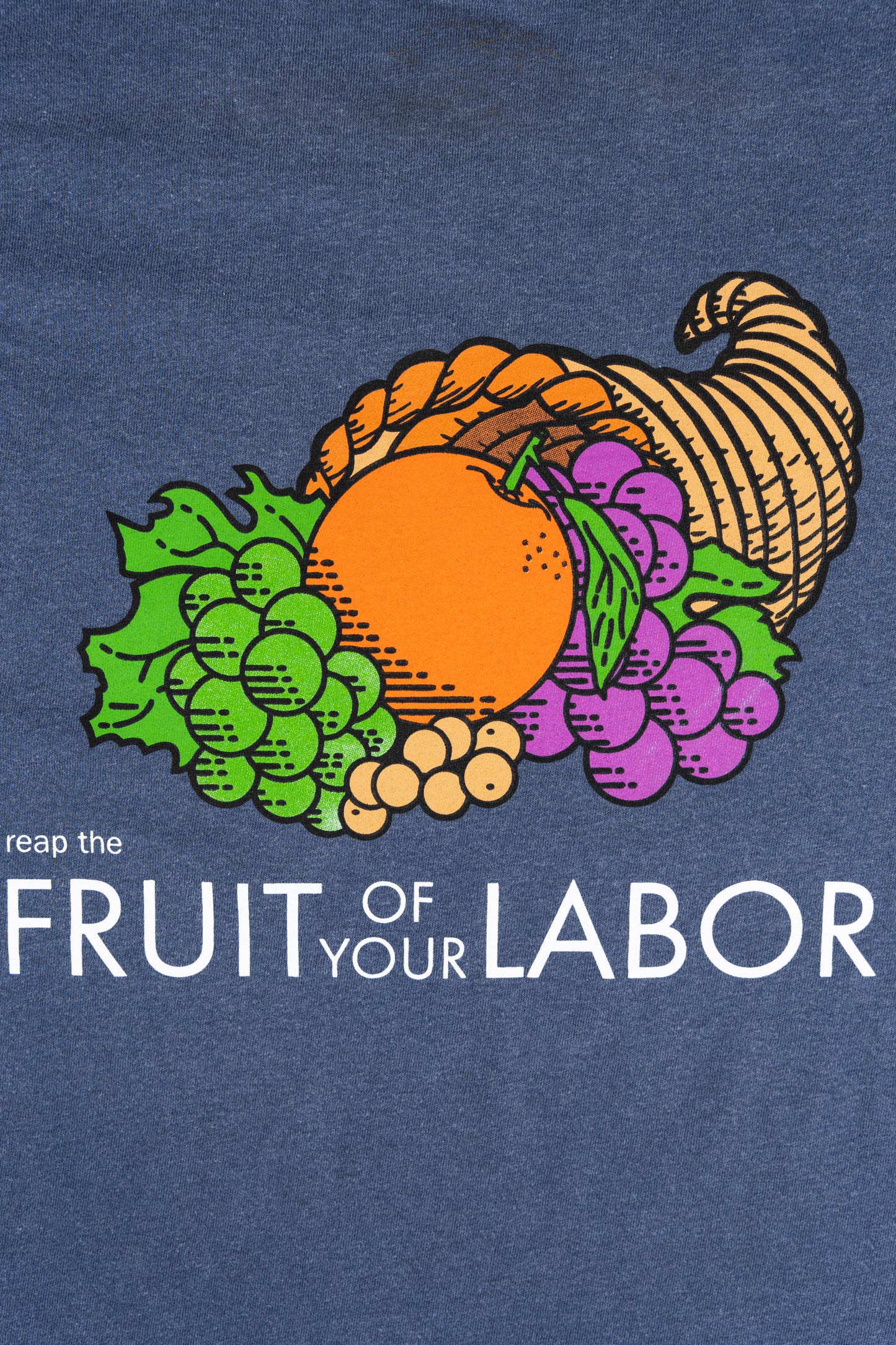 Reap The Fruit Of Your Labor